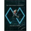 THE SURROUNDED EXPERIENCE - MICHAEL W. SMITH